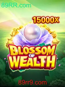 Descubra o Fascinante Jogo BlossomofWealth no Universo de 89RR.com