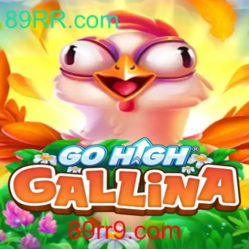 Descubra o Fascinante Mundo de GoHighGallina: O Jogo Inovador do Ano